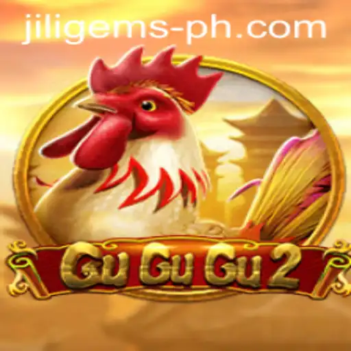 GuGuGu2: Discover the Excitement of JILIGems